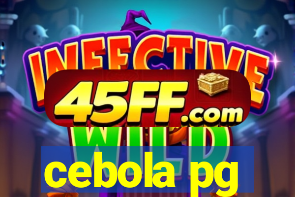 cebola pg